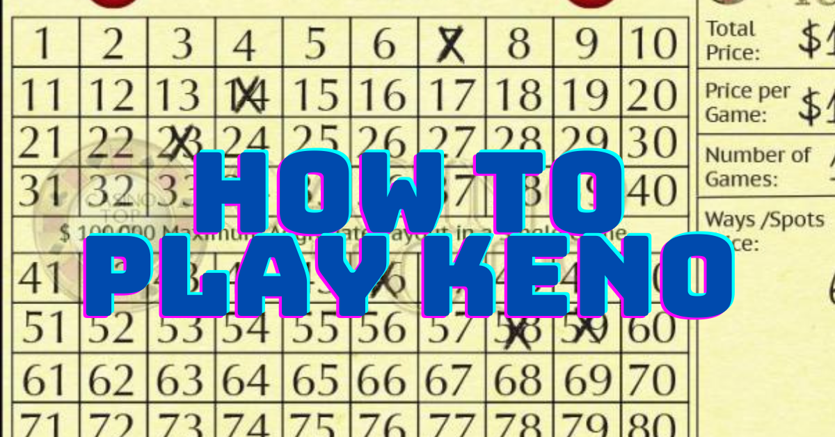 how to play keno