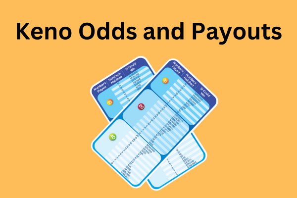 Keno Odds and Payouts